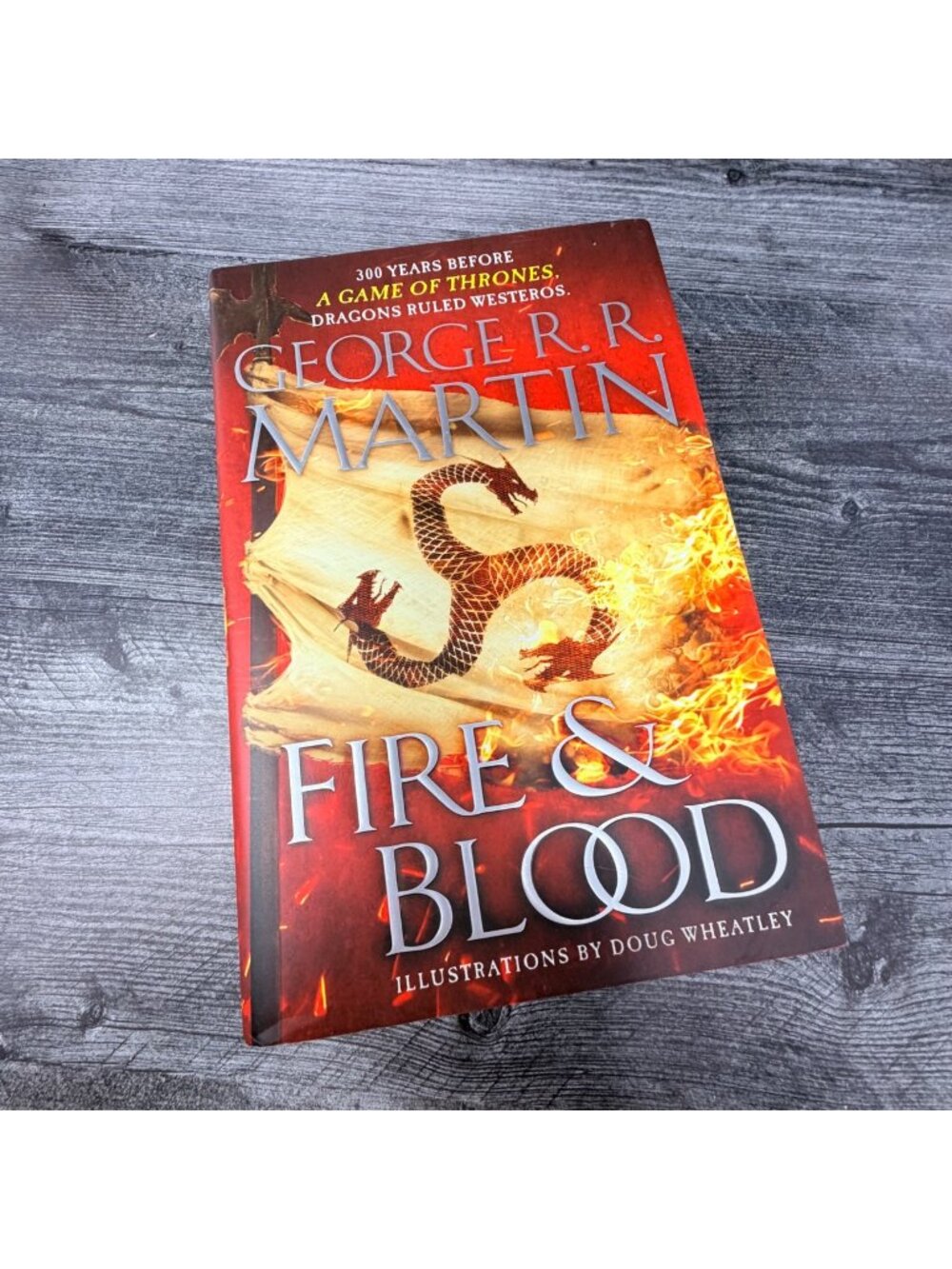 Fire‎ and Blood First Edition George RR Martin Hardcover Illustrated 2018